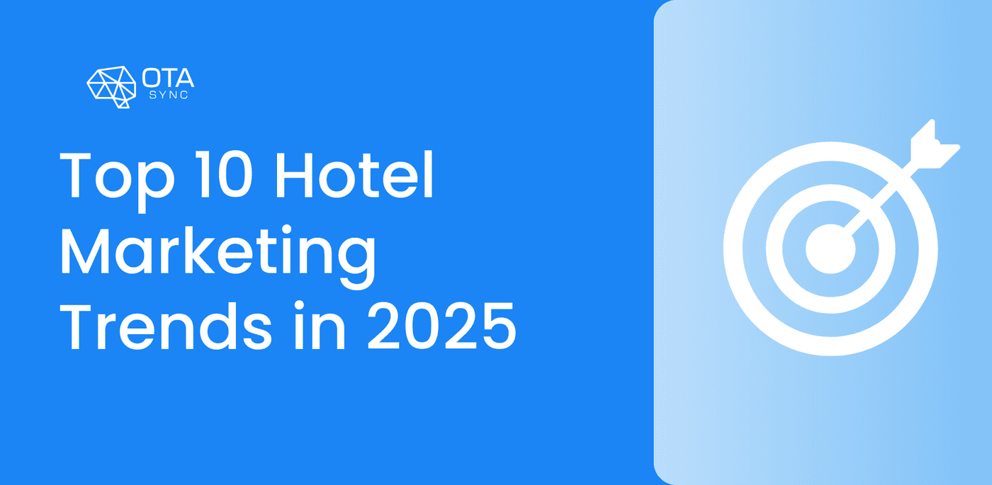 Top 10 marketing trends in the hospitality industry for hotels and increasing revenue through hotel digital marketing