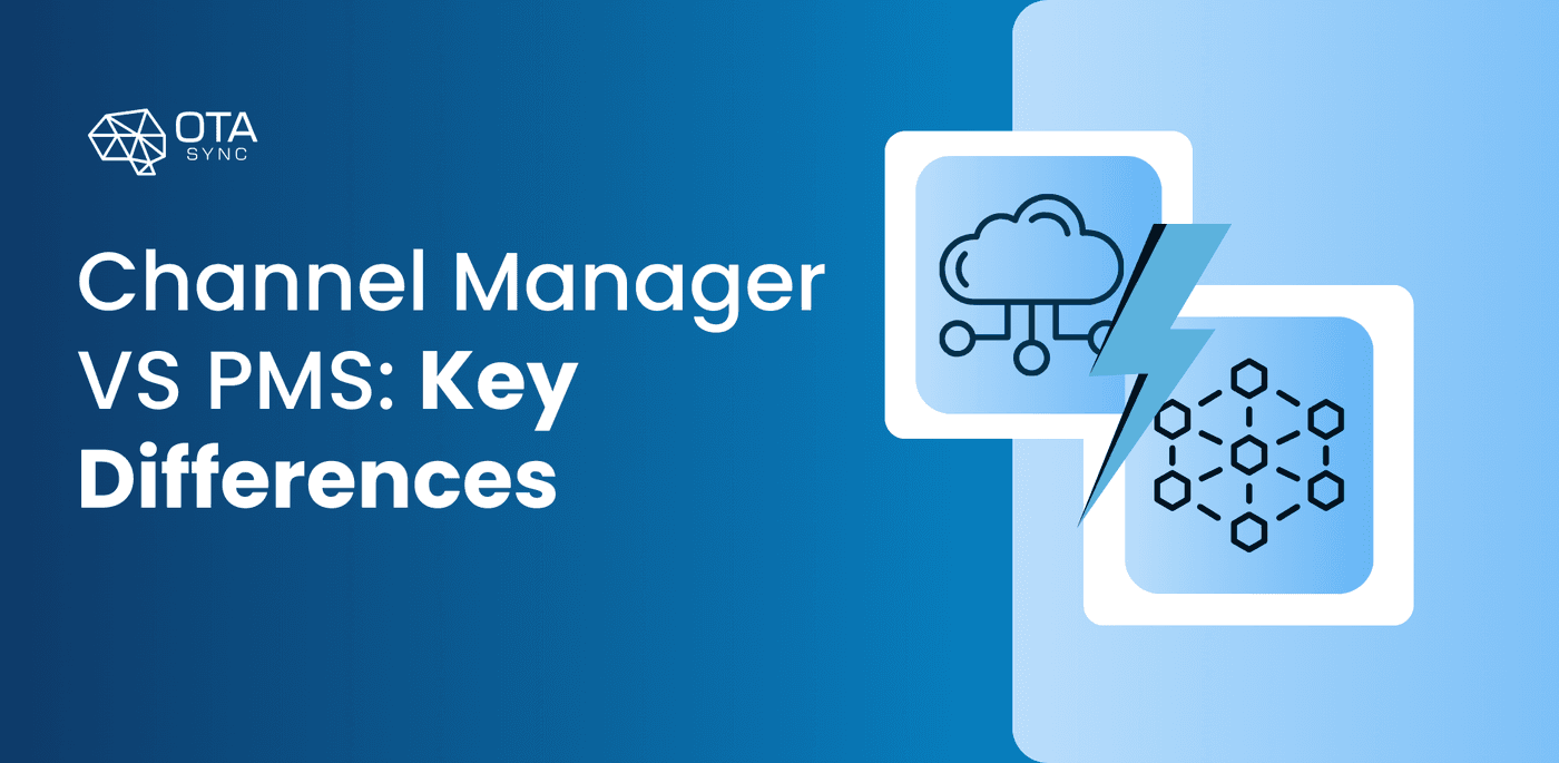 PMS channel manager key differences and expert tips