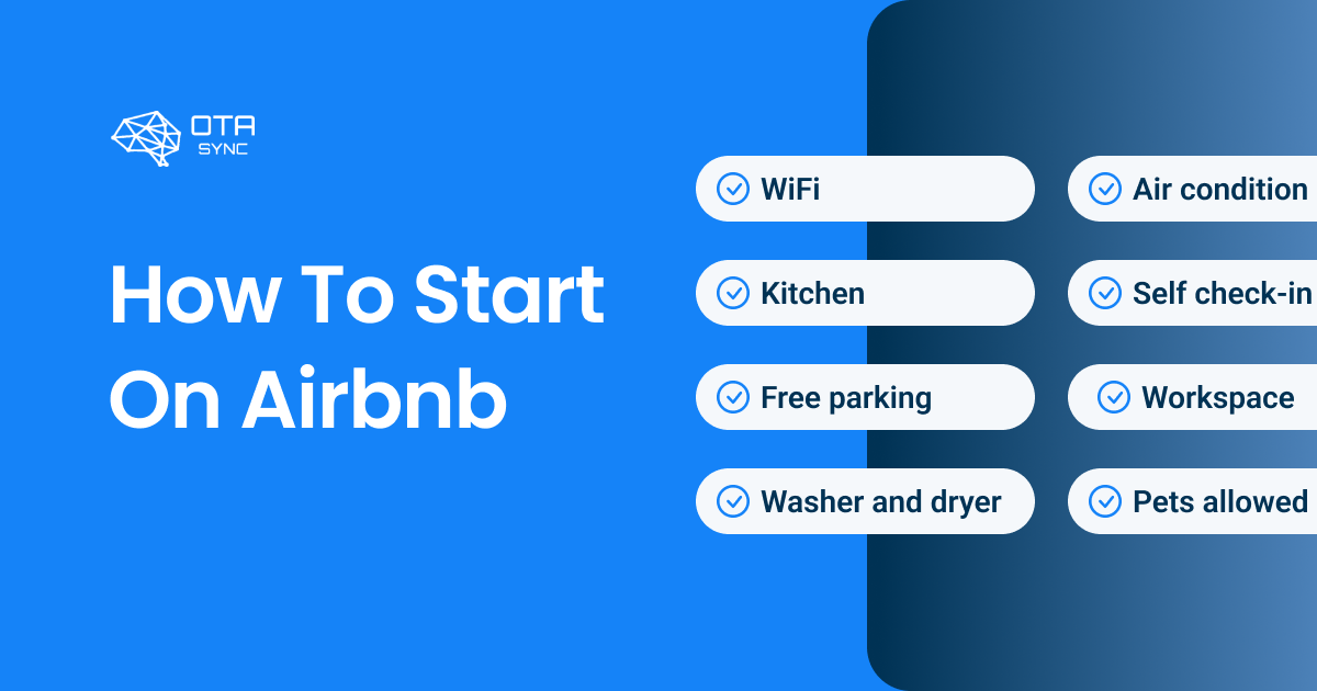 How To Start On Airbnb And What You Need To Know [Rental Guide]