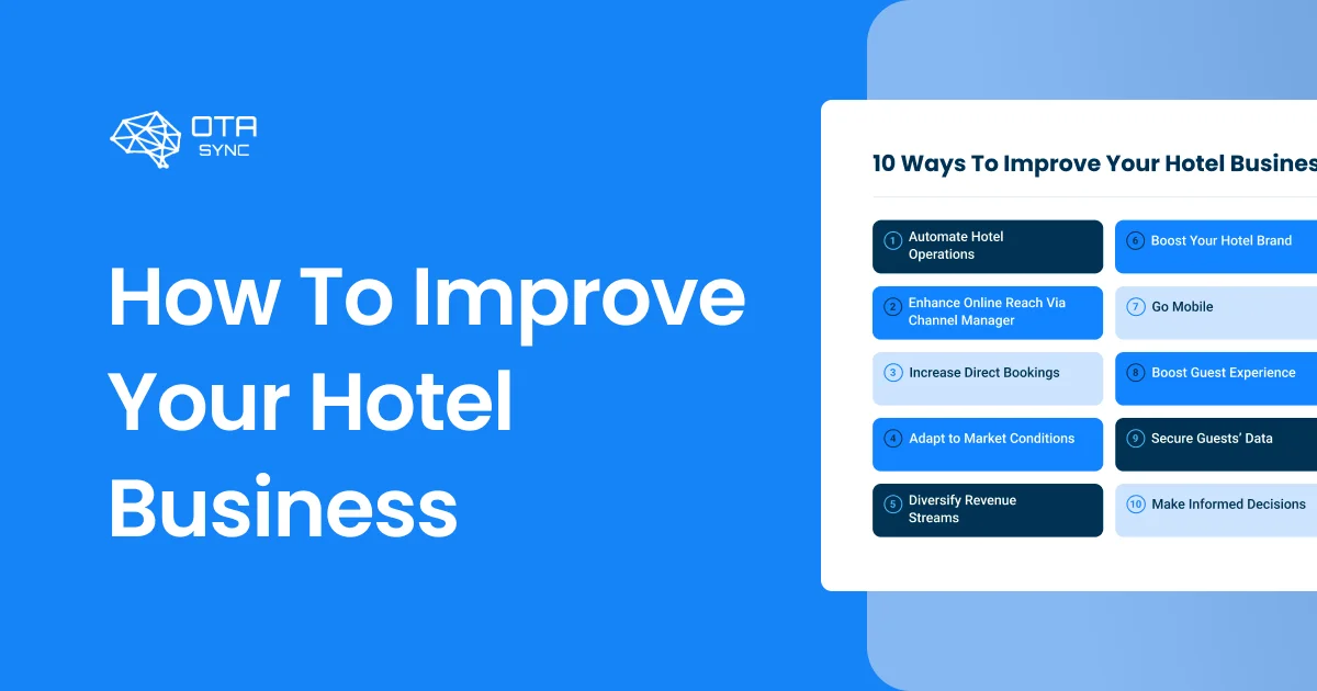 10 Ways To Improve Your Hotel Business In These Challenging Times