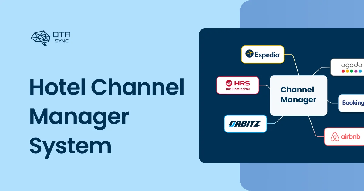 Hotel Channel Manager System – Complete Guide [2024]