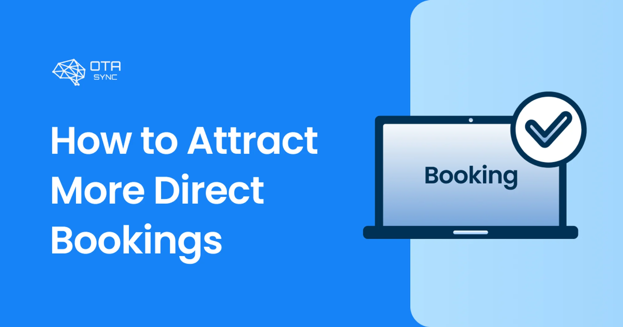 How To Attract More Direct Bookings [10 Expert Tips]