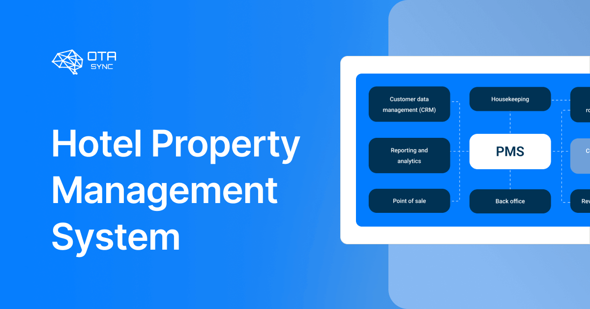 What is Property Management System in a Hotel – The Ultimate Guide