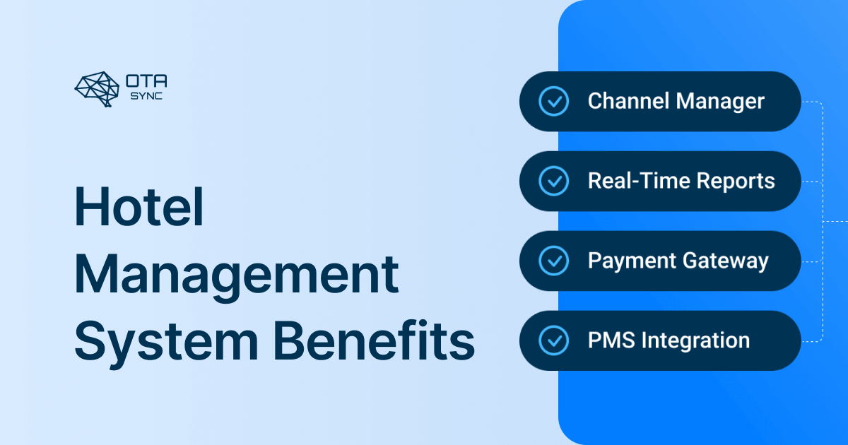 What Are the Benefits of a Hotel Management System?