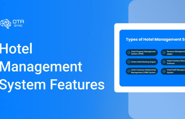 10 Must-Have Features of A Hotel Management System