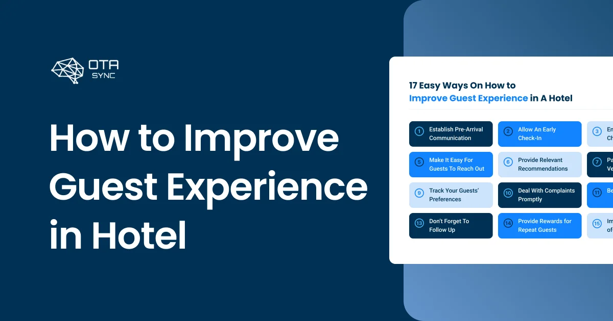 How to Improve Guest Experience in Hotel in 17 Steps