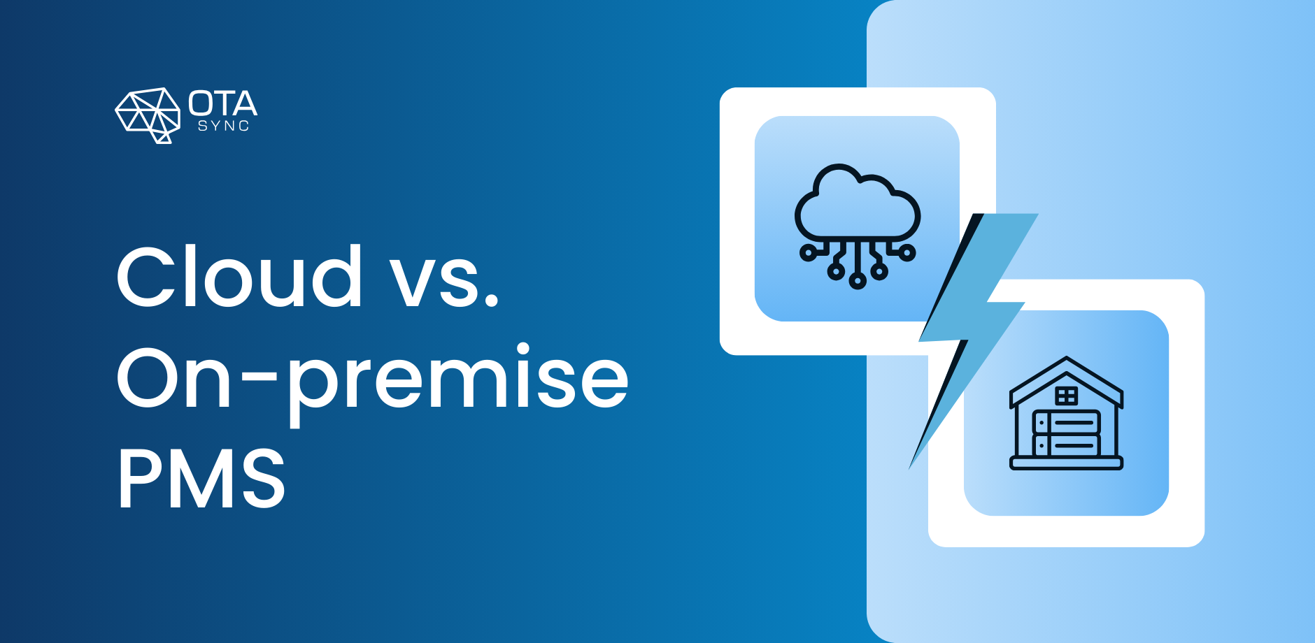 Cloud VS On-premise PMS: Comparison To Choose The Right One